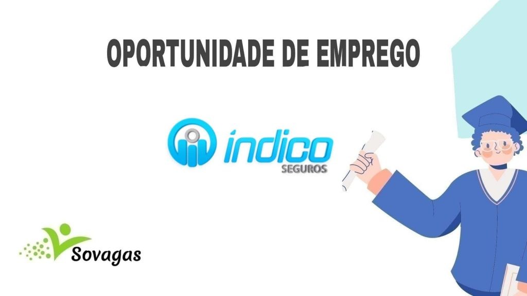 Vagas na Indico Seguros